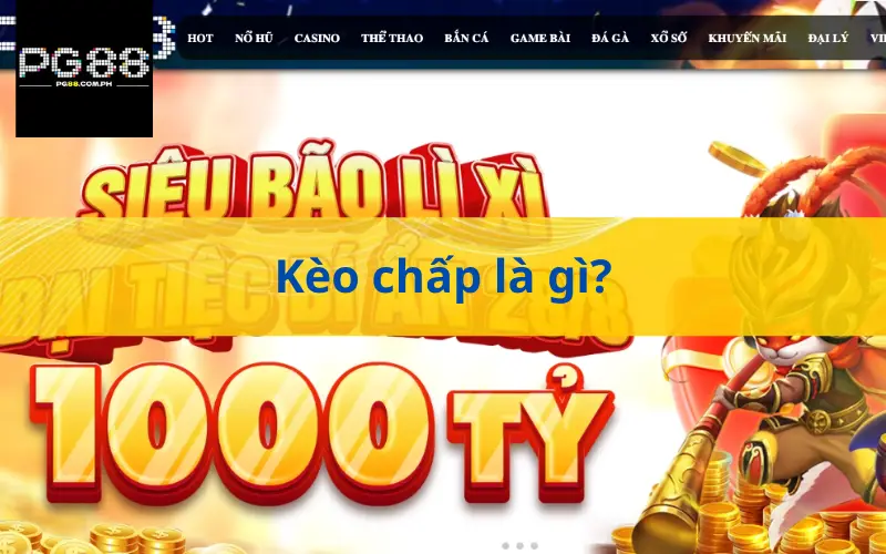 Kèo chấp là gì?